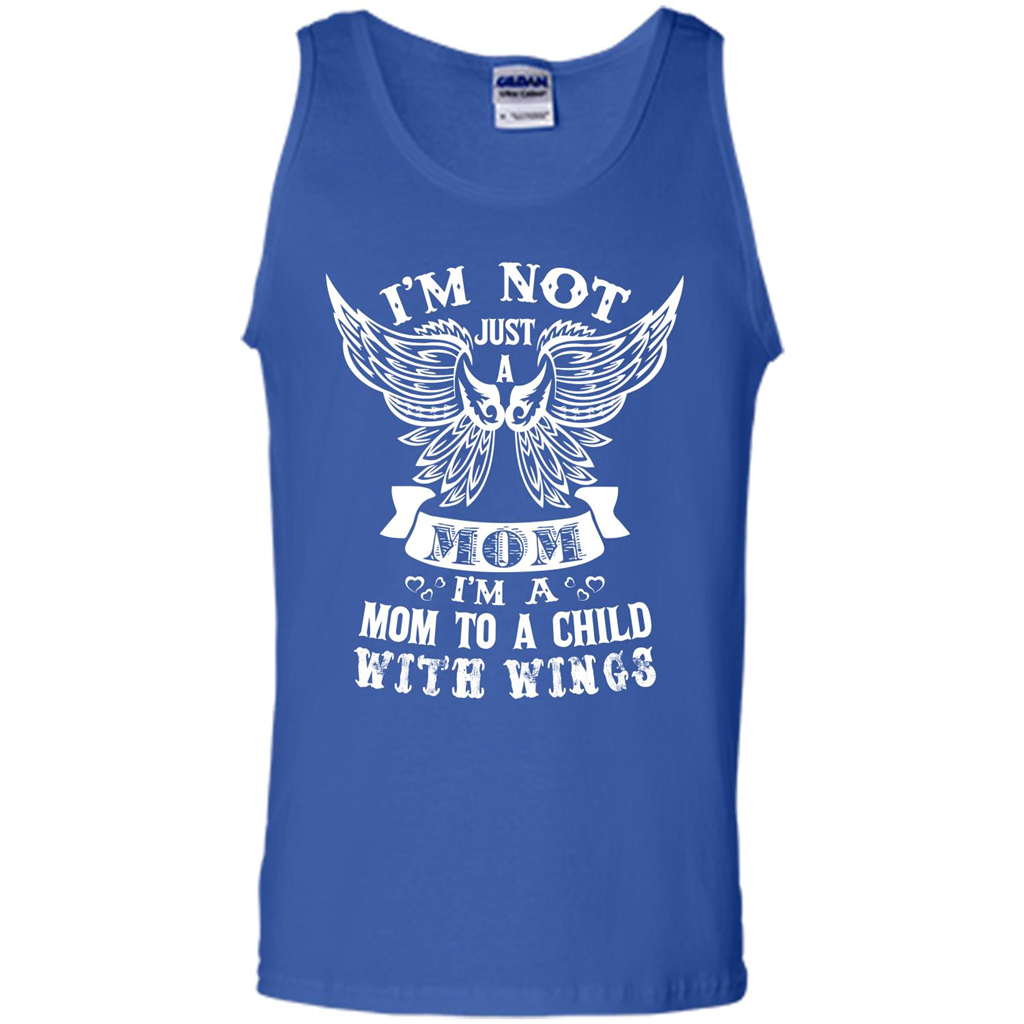 Mom T-shirt I’m Not Just A Mom I’m A Mom To A Child With Wings T-shirt Royal