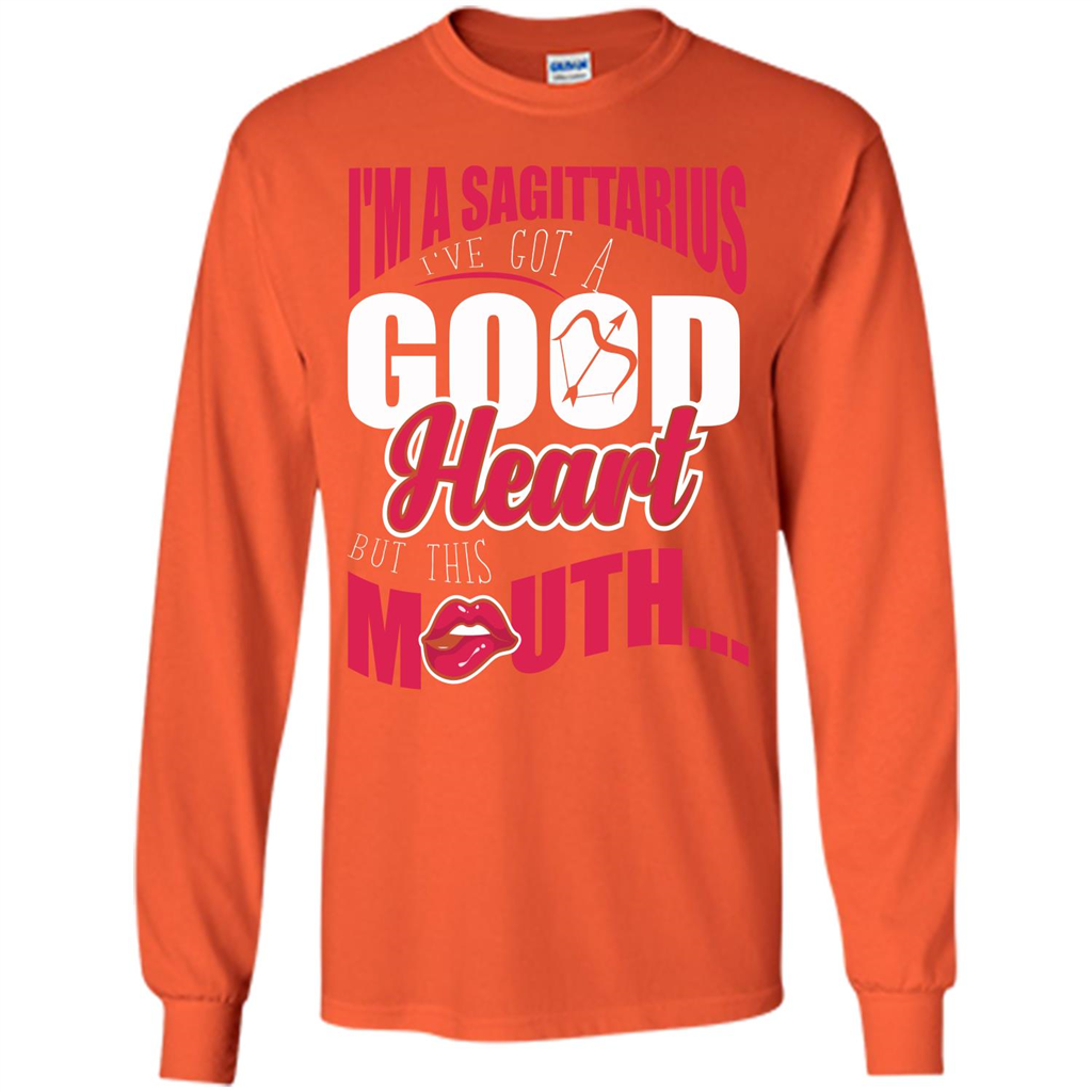 Sagittarius T-shirt Im A Sagittarius Ive Got A Good Heart