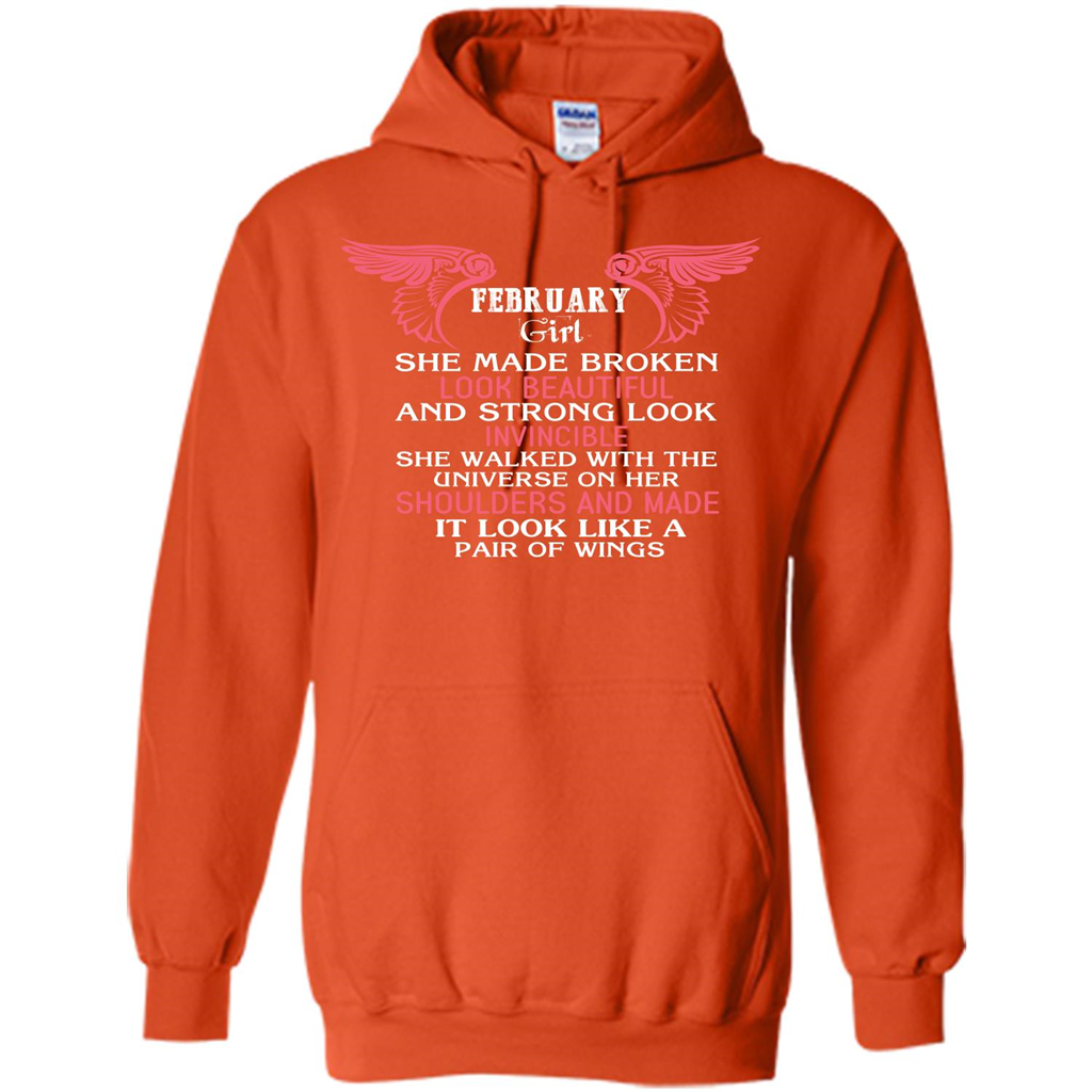 February Girl She Made Broken Look Beautiful T-shirt Orange