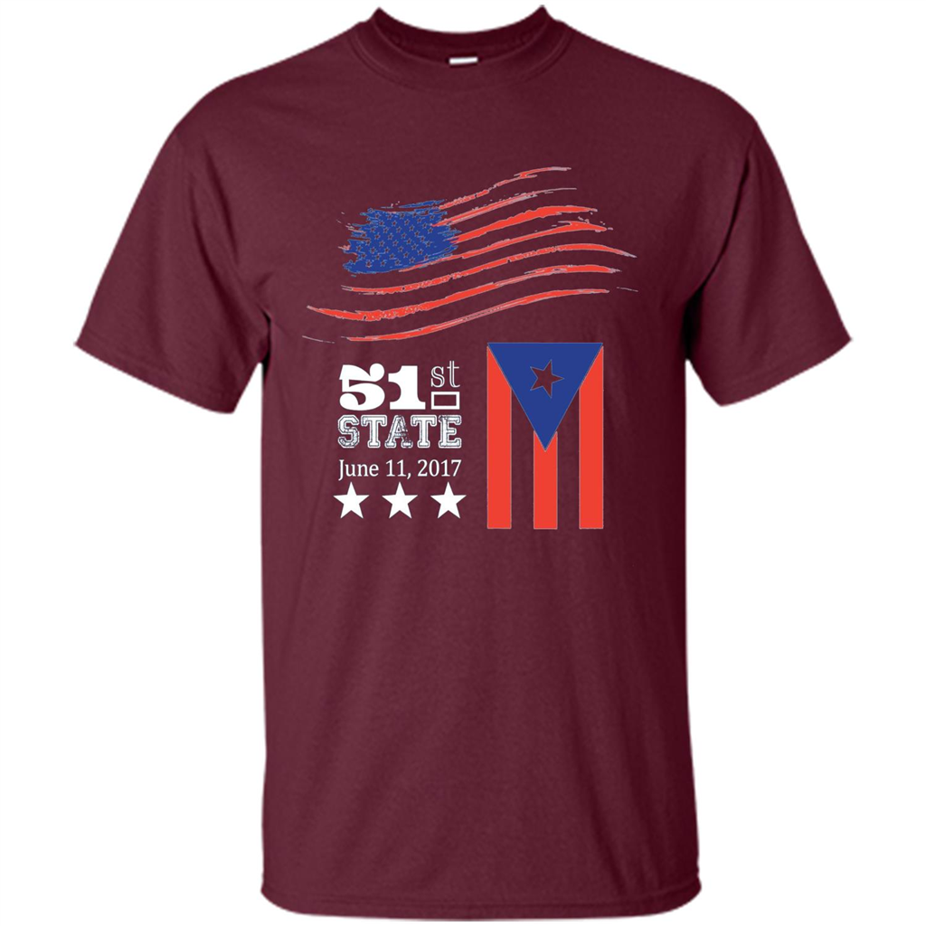 Puerto Rico The 51st State Of The United States Maroon