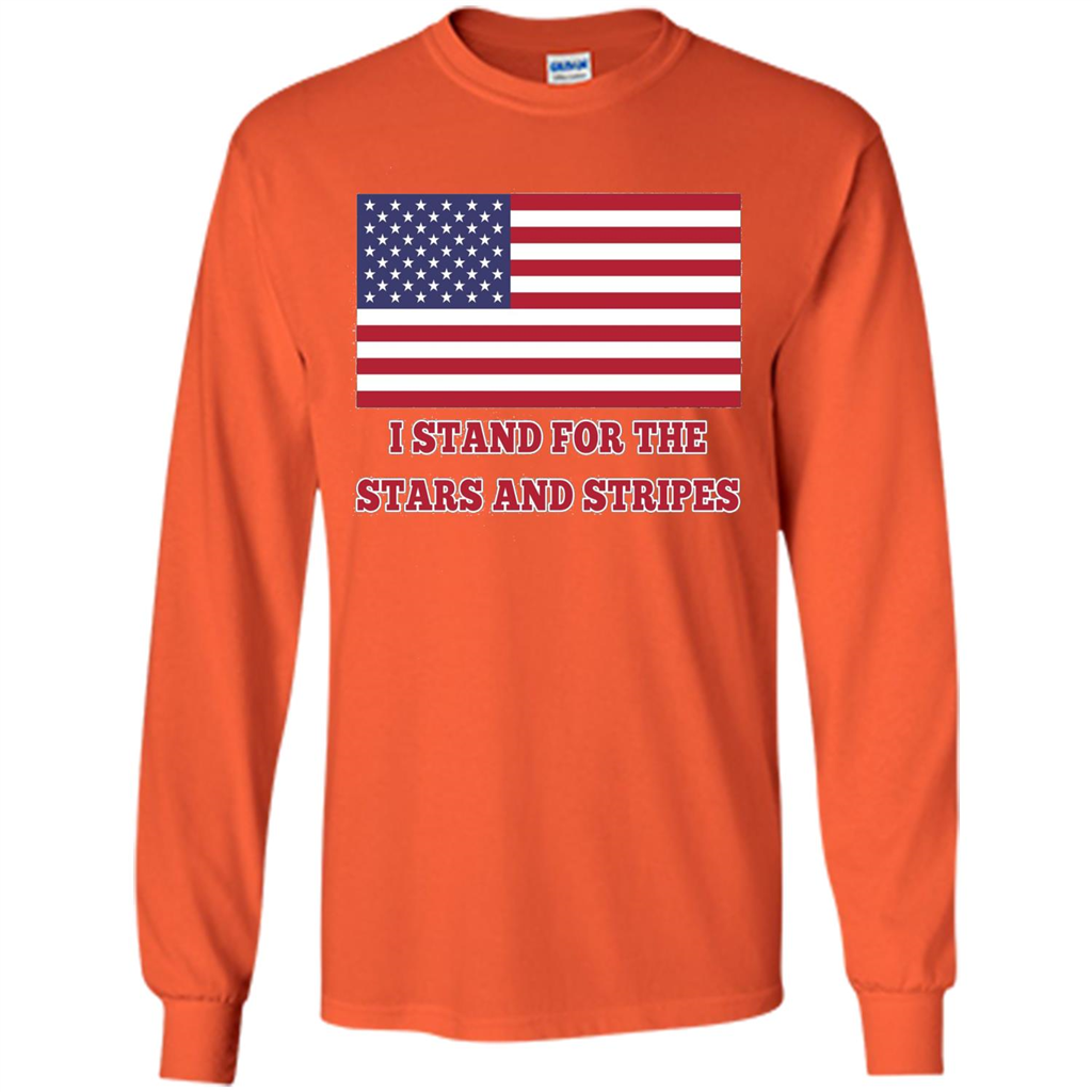 I Stand For The Star And Stripes American Flag T-shirt Orange