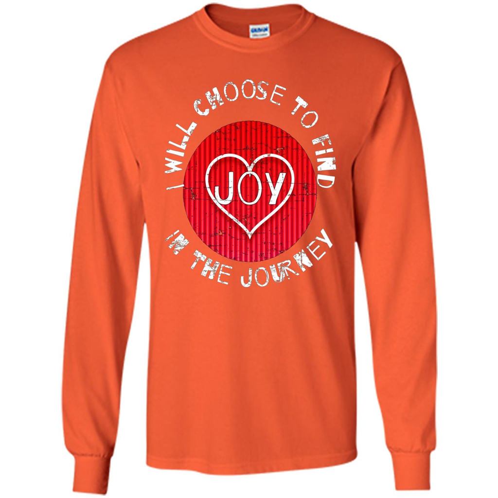 Christian T-shirt I Choose To Find Joy In My Journey Orange