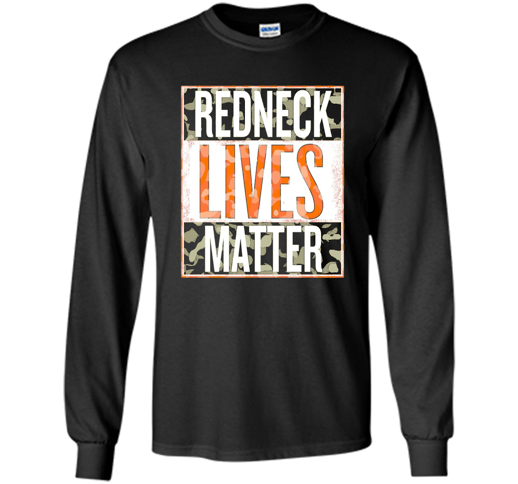 Redneck Lives Matter T-shirt Black S