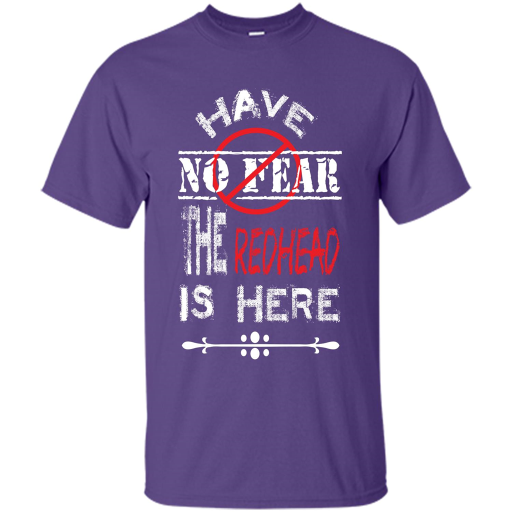Redhead T-shirt Have No Fear The Redhead Is Here Purple