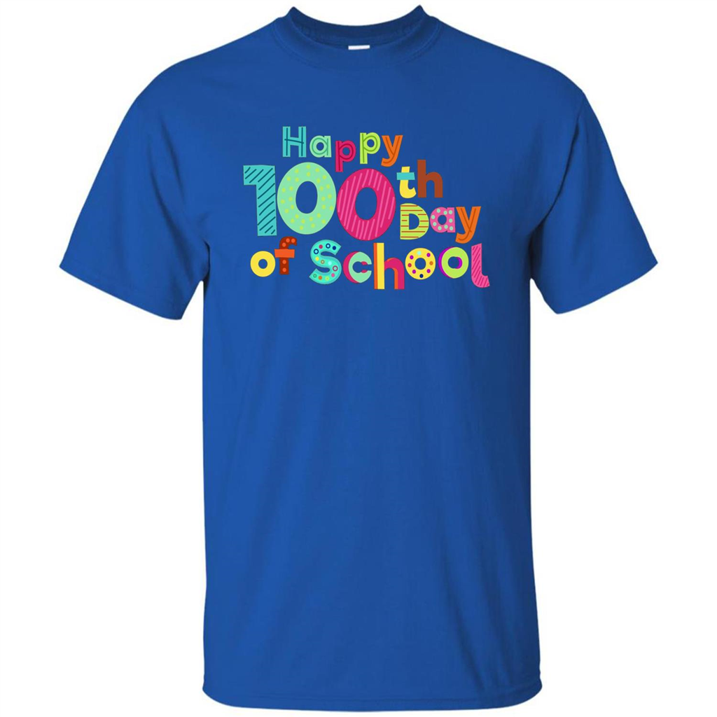 Happy 100Th Day Of School T Shirt For Teachers T-Shirt Royal