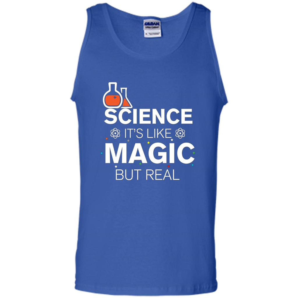 Science It's Like Magic But Real T-shirt Cool Scientific T-Shirt Royal