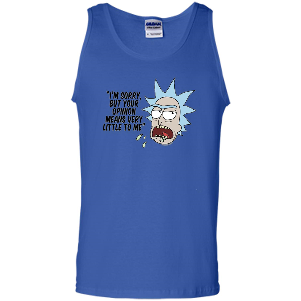 TV Series T-shrit I'm Sorry but Your Opinion Means Very Little To Me T-shirt Royal