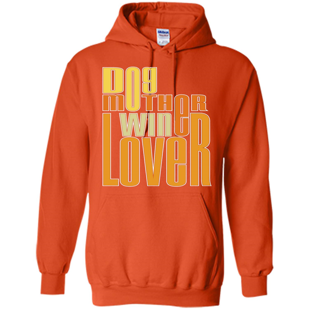 Dod Lady T-shirt Dog Mother Wine Lover T-shirt Orange