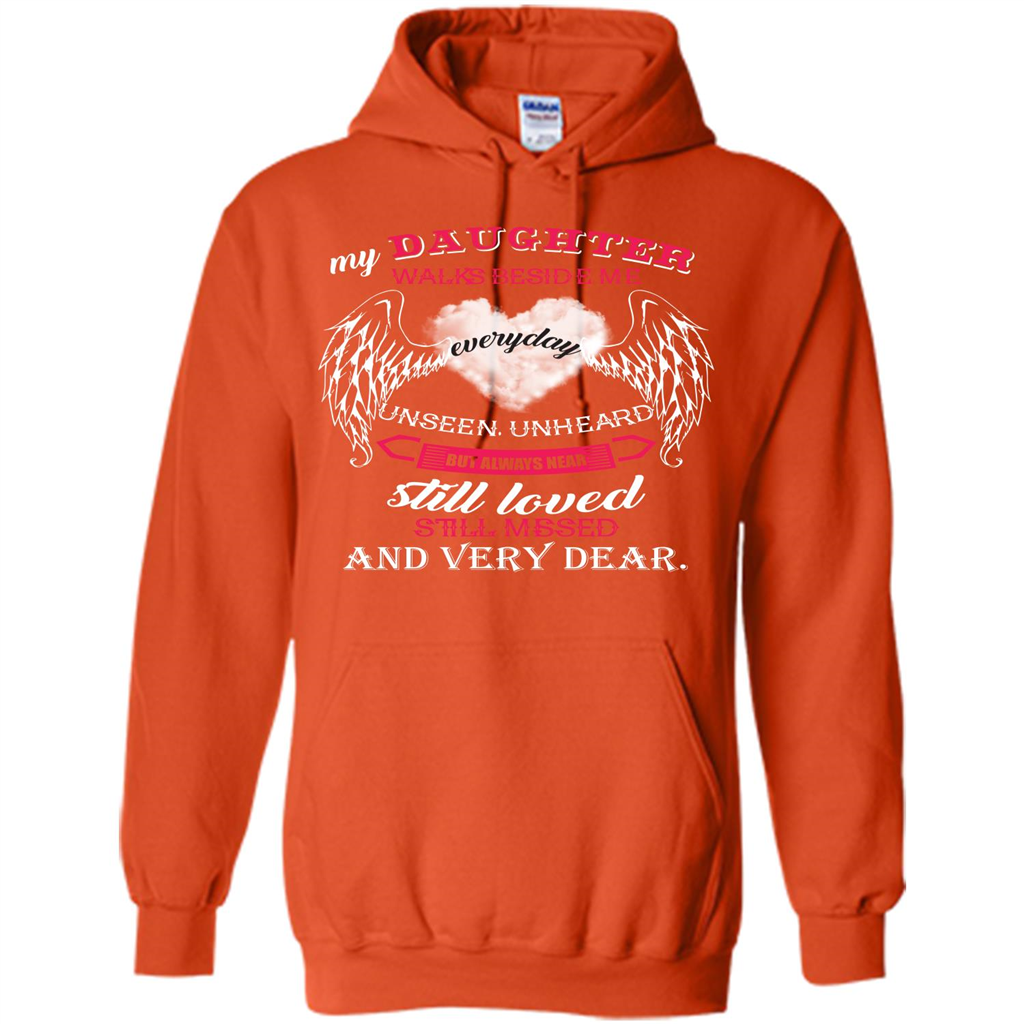 Parent T-shirt My Daughter Walks Beside Me Everyday Unseen T-shirt Orange