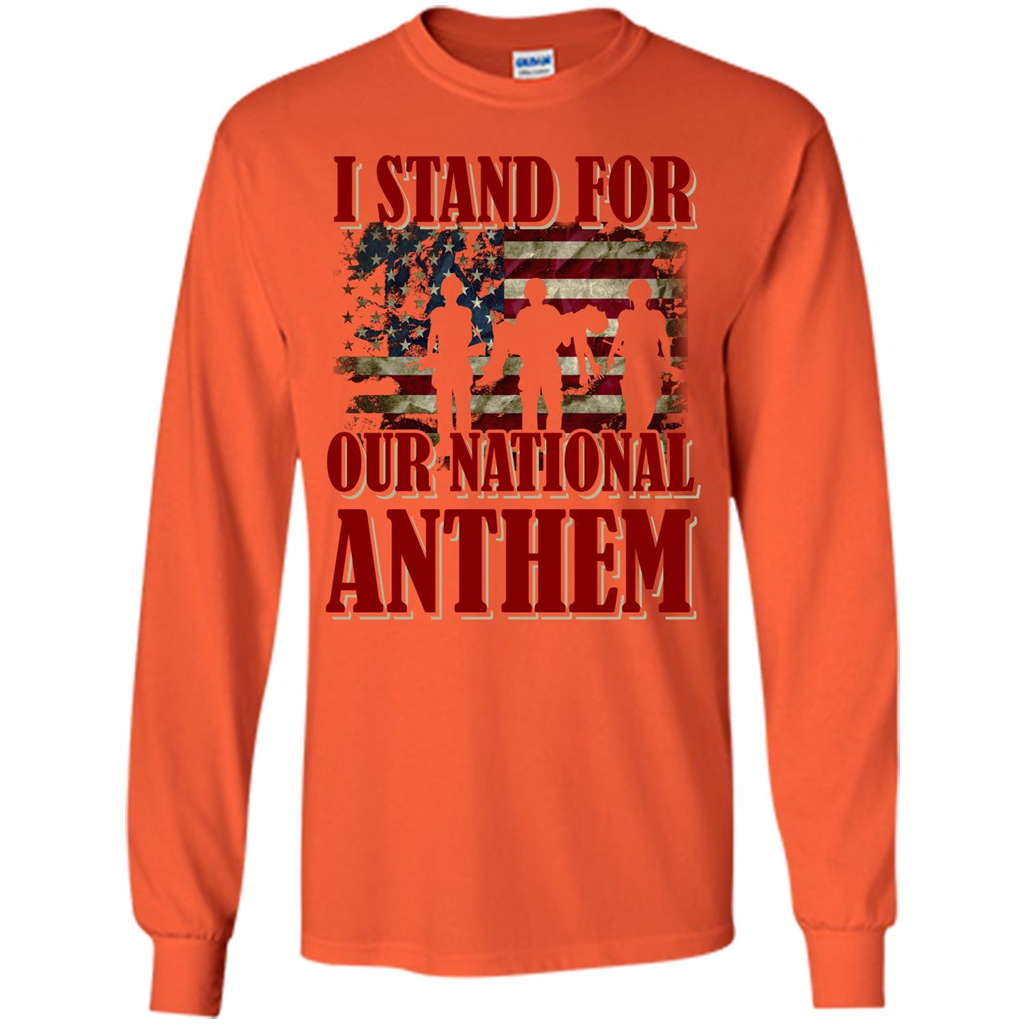 Military T-shirt I Stand For Our National Anthem T-shirt Orange