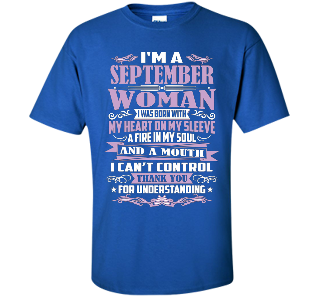 I'm A September Woman T-shirt Royal