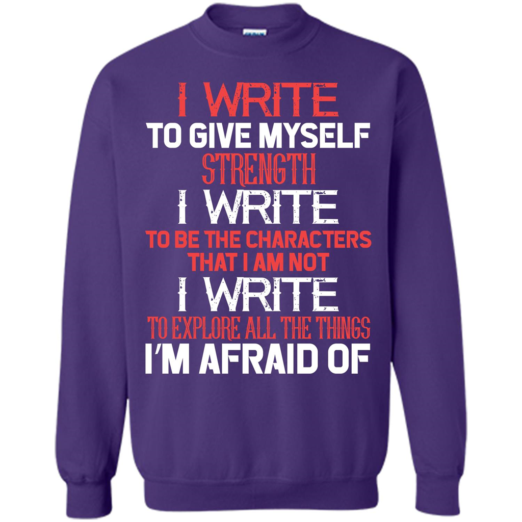 Motivational T-shirt I Write To Give Myself Strength Orange