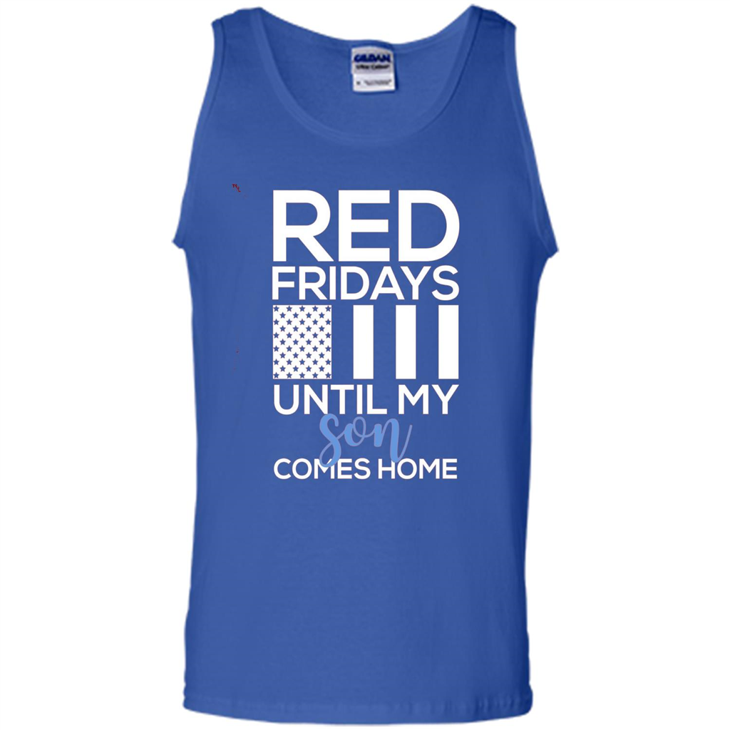 Red Fridays Until My Son Comes Come Military Support T-shirt Royal