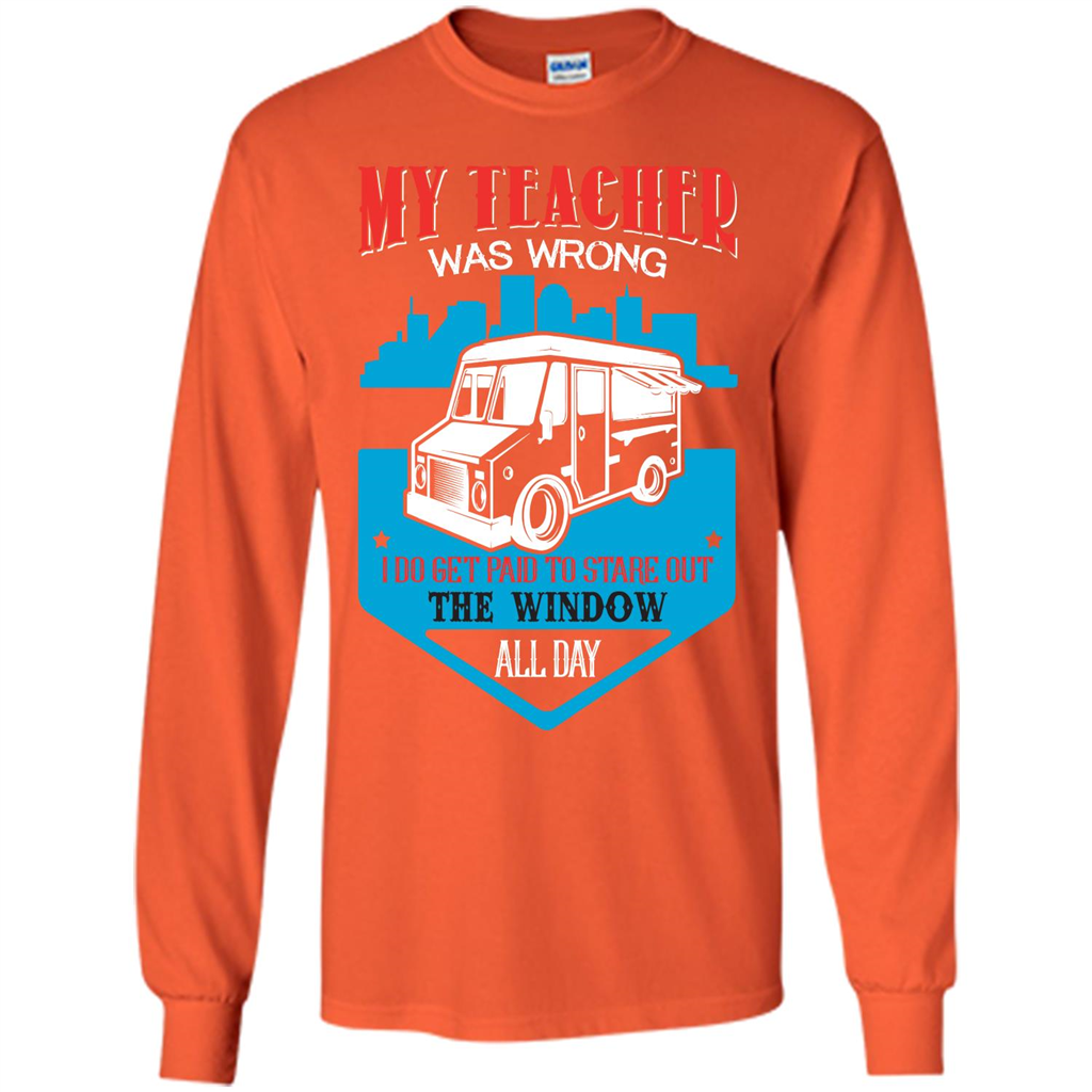 Ice Cream Car T-shirt I Do Get Paid To Stare Out The Window All Day Orange