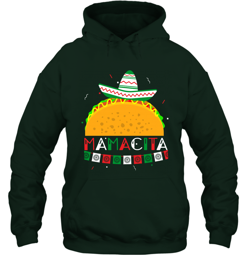 Mamacita Taco Tacos Mexican Cactus Cinco De Mayo Shirt Hoodie Hoodie Forest