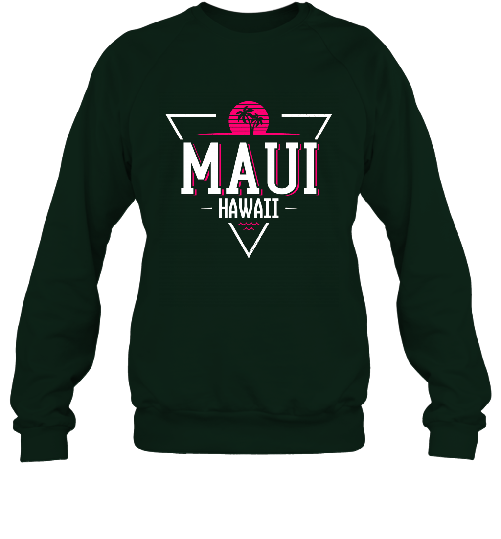 Maui Hawaii Summer Shirt Sweatshirt Sweatshirt Forest