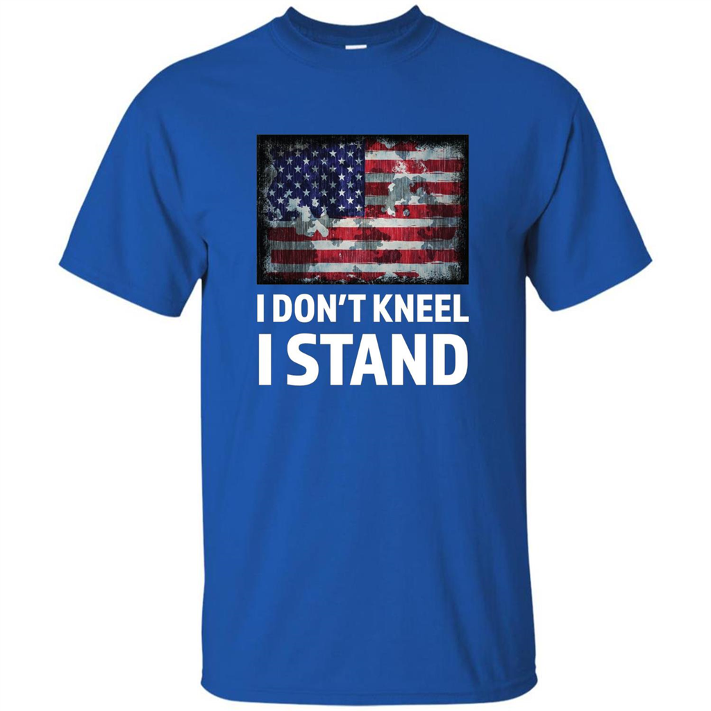 Military T-shirt I Don't Kneel I Stand T-shirt Royal