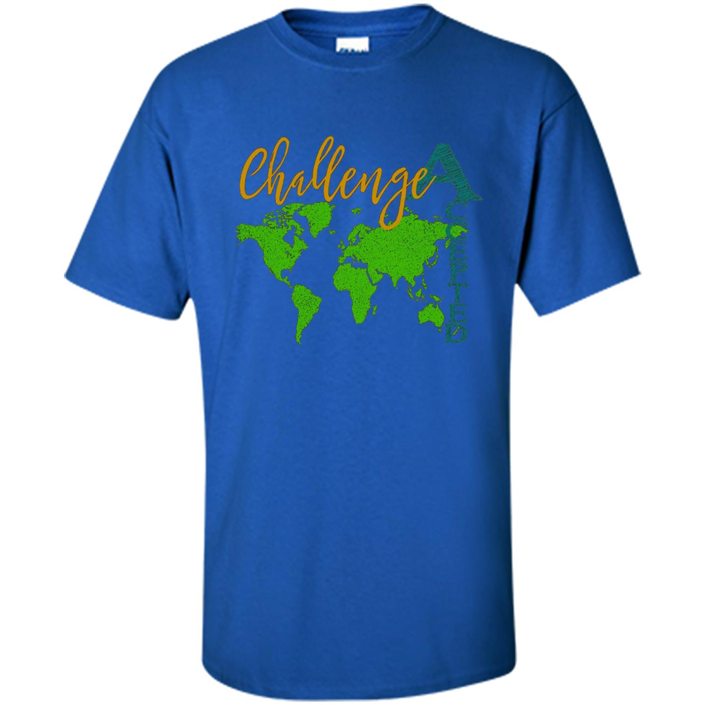 Challenge Accepted With Map For Students And Tutors T-shirt Royal