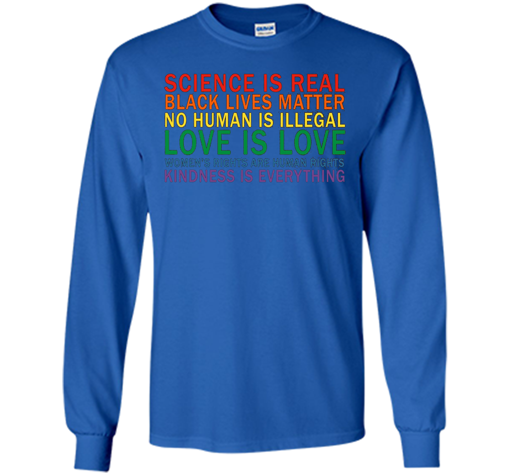 Love Is Kindness T-Shirt Black Lives LGBT Equality Feminist t-shirt Royal