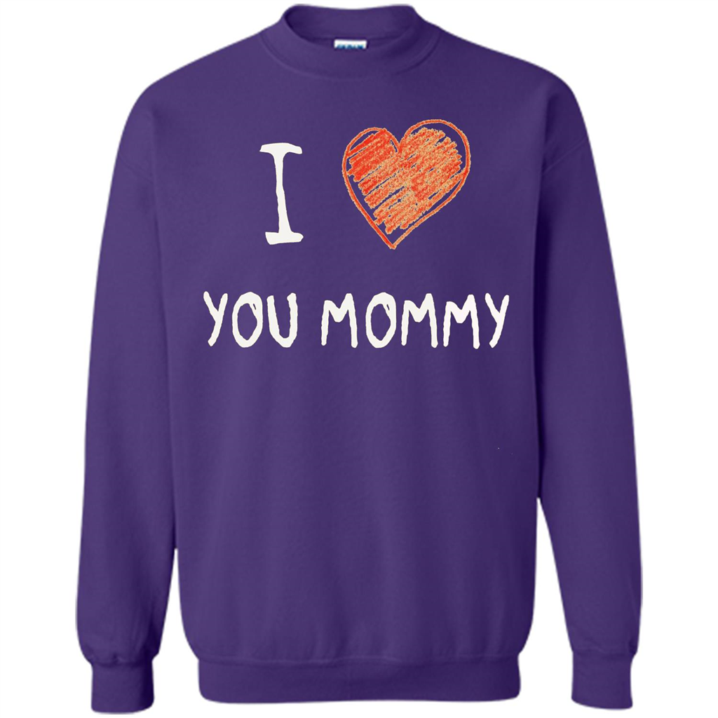 I Love You Mommy Mothers Day I Love Mom T-shirt Orange