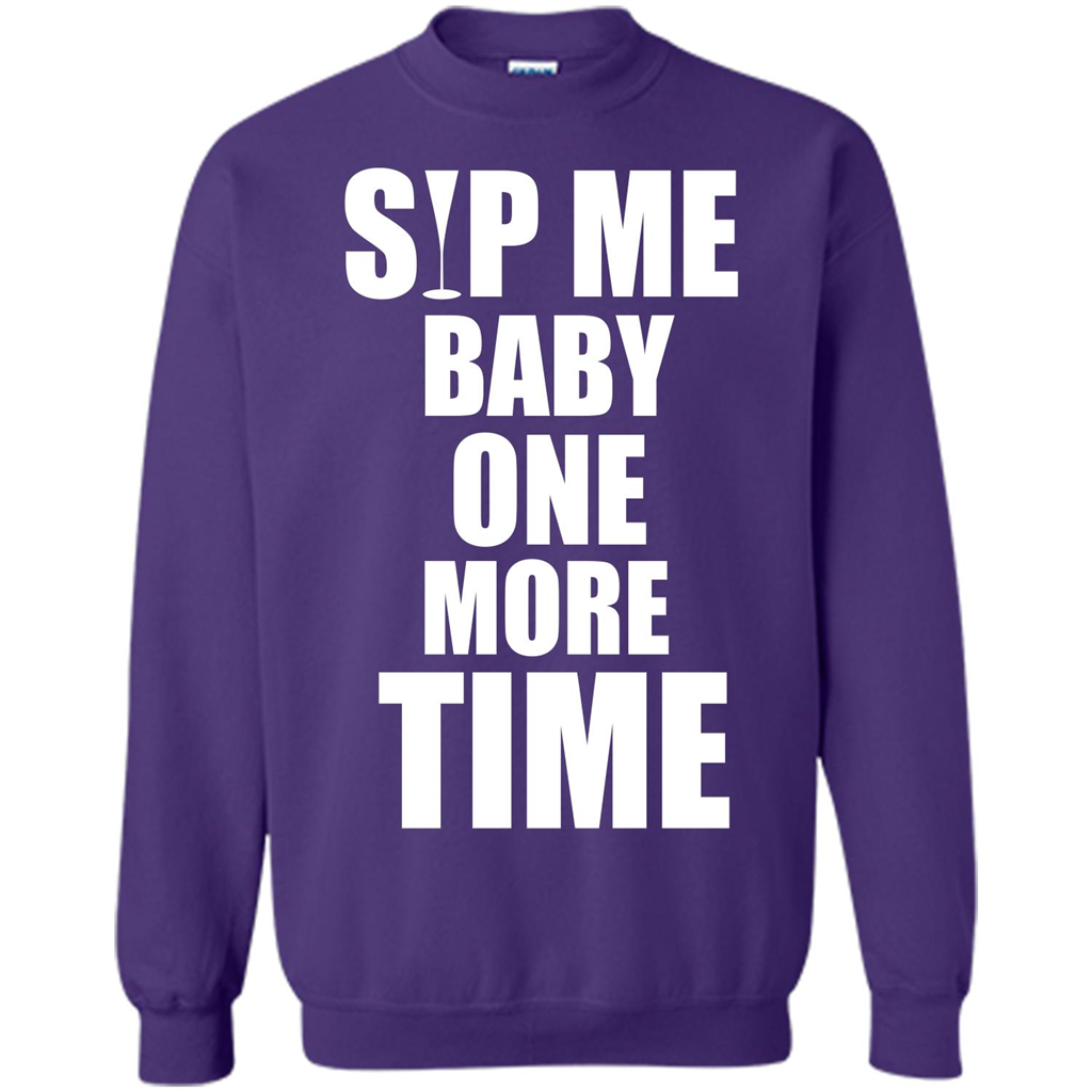 Wine T-shirt Sip Me Baby One More Time T-shirt Orange