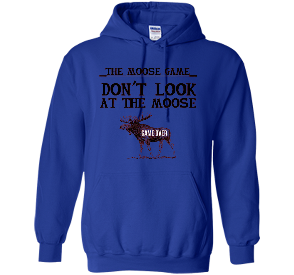 Funny The Moose Game Dry Humor Joke T-shirt cool shirt Royal