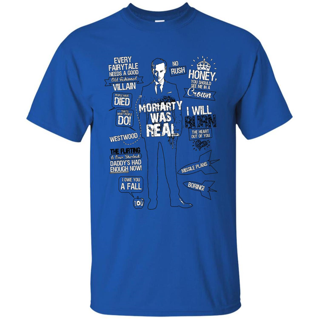 Good Old Fashioned Villain Quotes I Will Burn T-shirt Royal