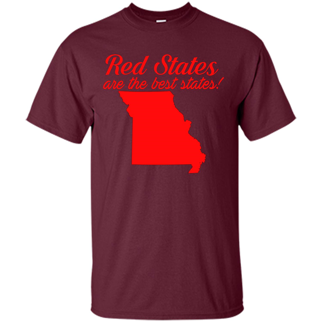 Missouri T-Shirt Red States Are The Best States Maroon