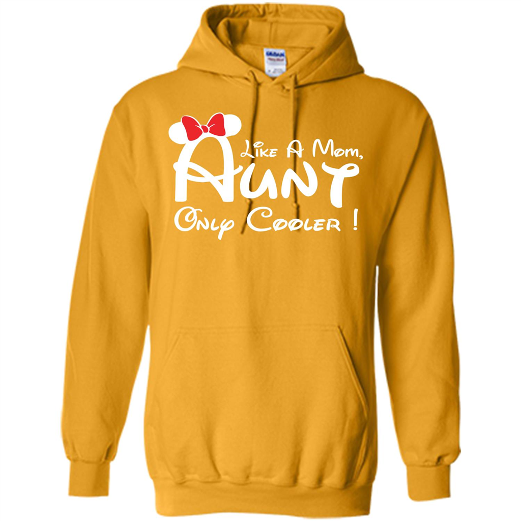 Aunt T-shirt Aunt Like A Mom Only Cooler T-shirt Gold