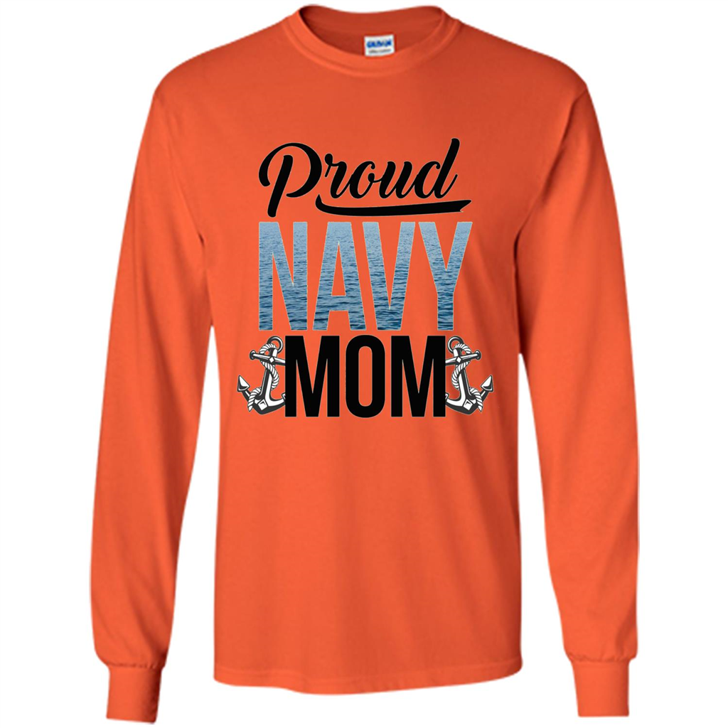 Military. Proud Navy Mom T-shirt Orange