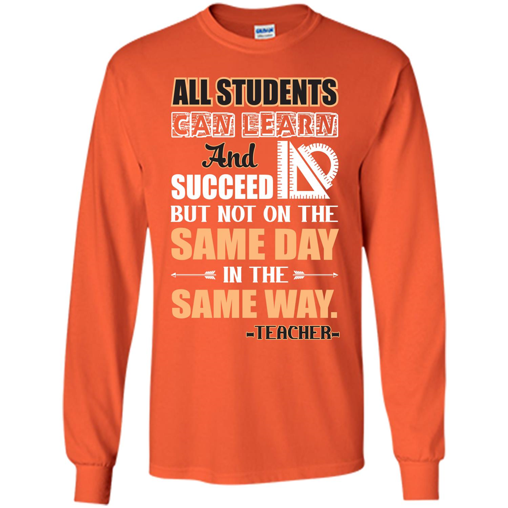 Teacher T-shirt All Students Can Learn And Succeed Orange