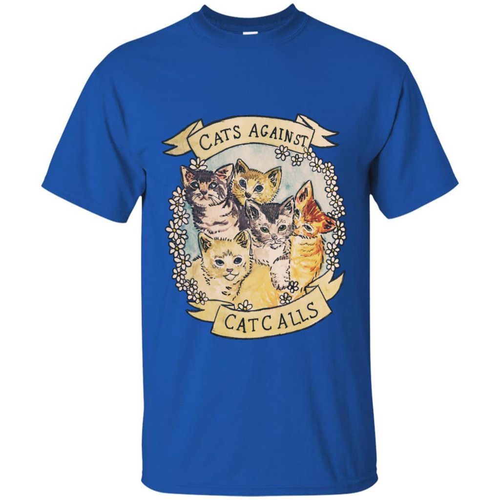 Cats Against Cat Calls T-shirt Royal