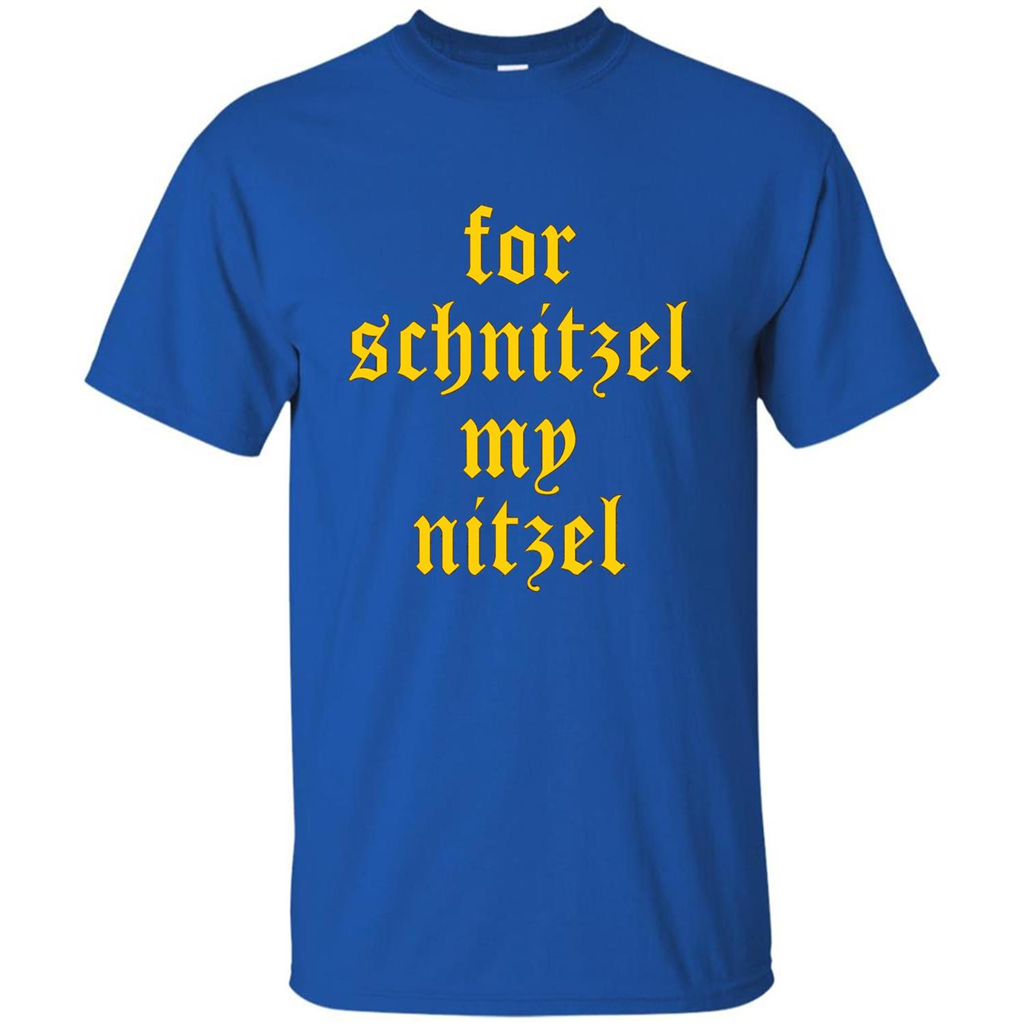 For Schnitzel My Nitzel Funny Oktoberfest T-shirt Royal