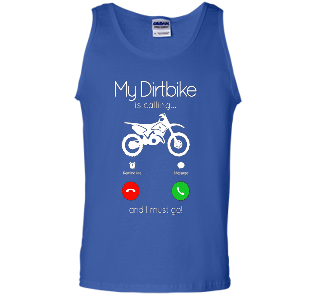 My Dirt Bike Is Calling T-shirt