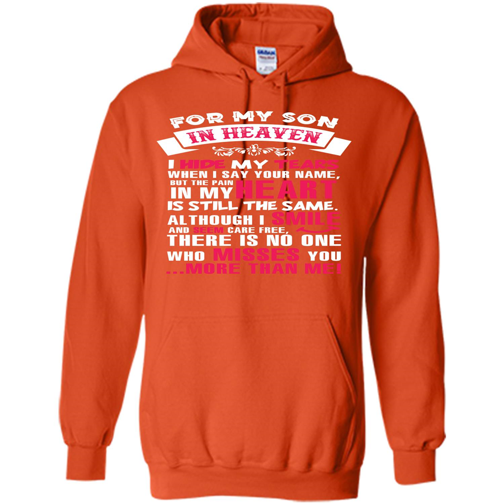 Family T-shirt For My Son In Heaven I Hide My Tears T-shirt Orange