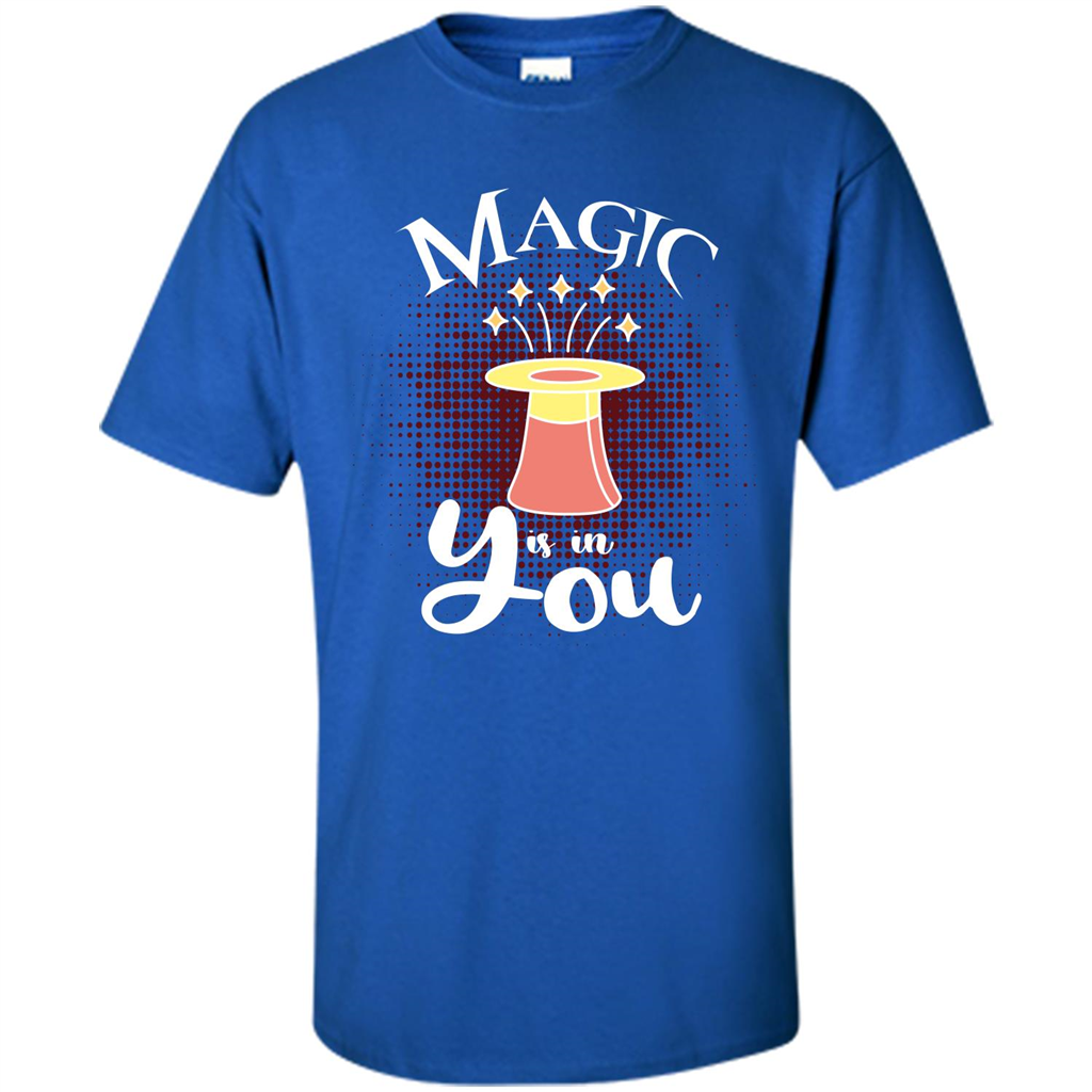 Magic Is In You T-shirt Royal