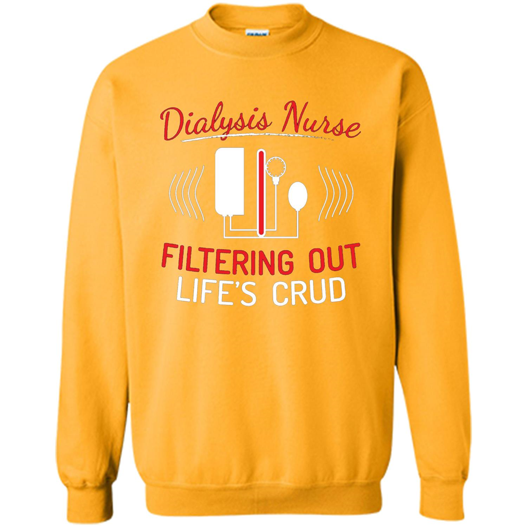 Dialysis Nurse Shirts Funny Nurse T-shirts Gold