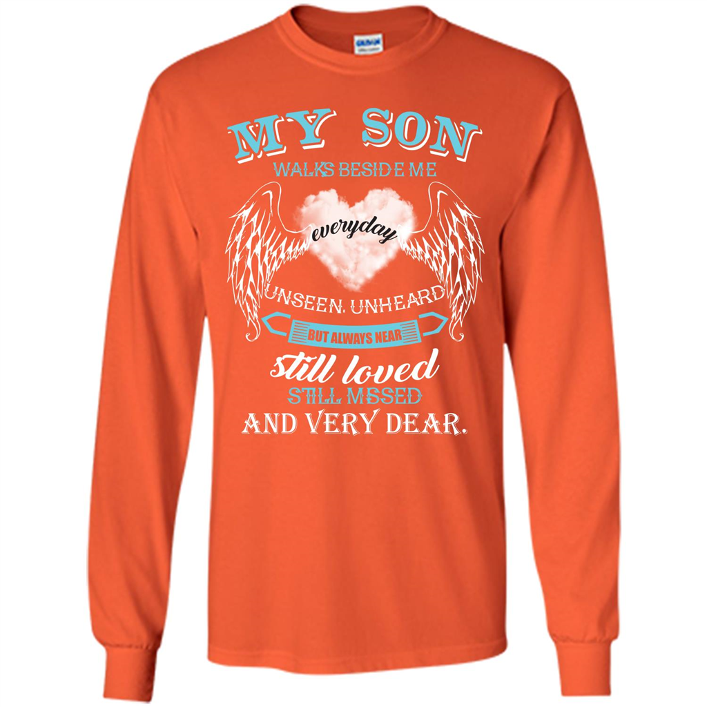 Parent T-shirt My Son Walks Beside Me Everyday Unseen Unheard T-shirt Orange