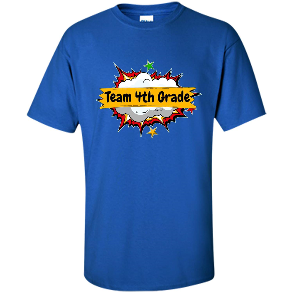 Team 4th Grade T-shirt Back To School Teacher Student T-shirt Royal