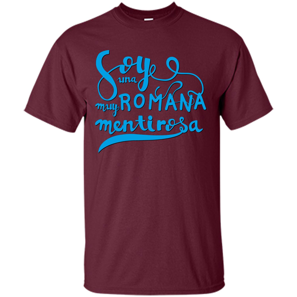 Soyee Una Muy Romana Mentirosa T-Shirt Maroon