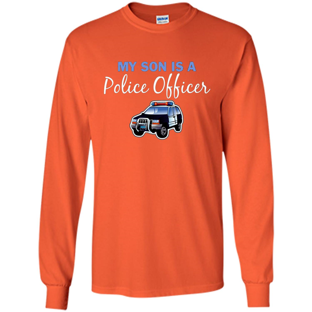 My Son Is A Police Officer T-Shirt Orange
