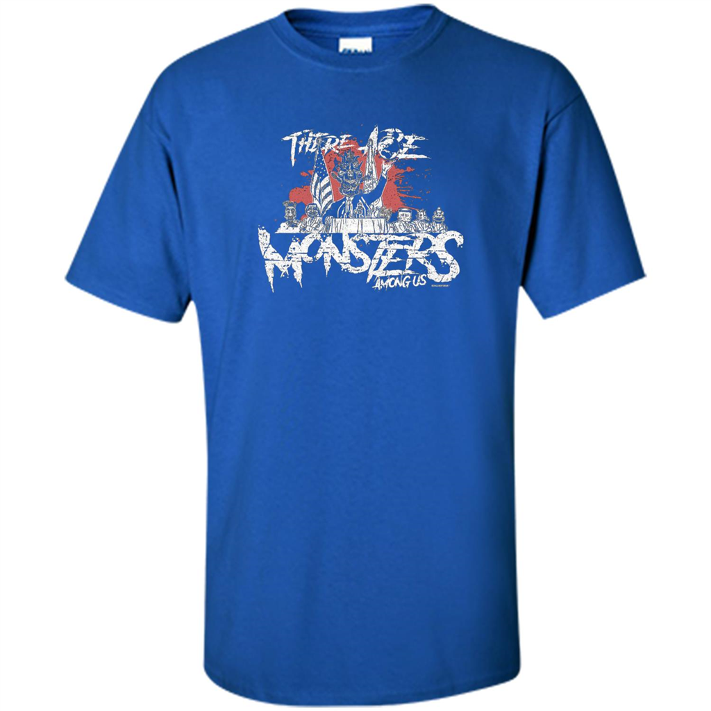 There Are Monsters Among Us T-shirt Royal