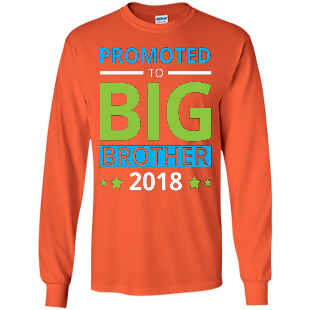 Brothers T-shirt Promoted to Big Brother 2018 T-shirt Orange