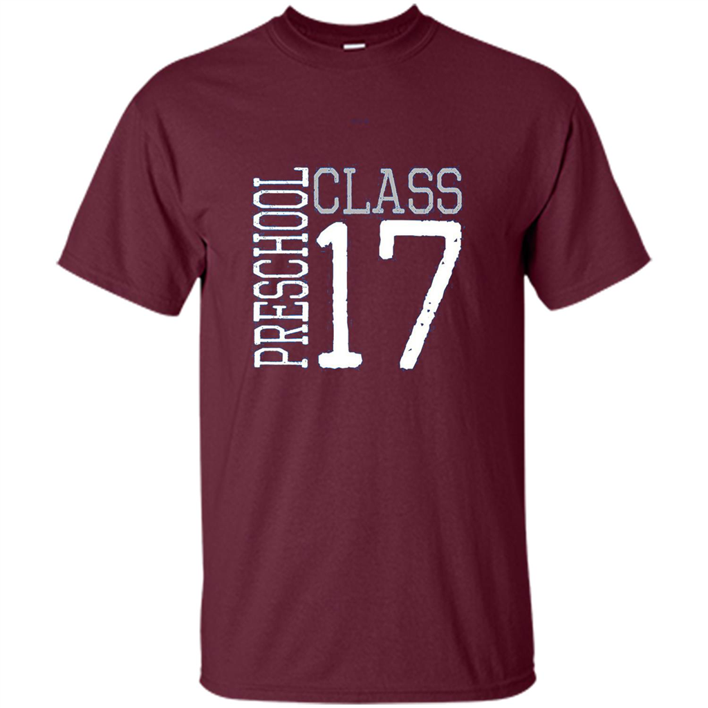 Preschool Class 2017 T-Shirt Maroon