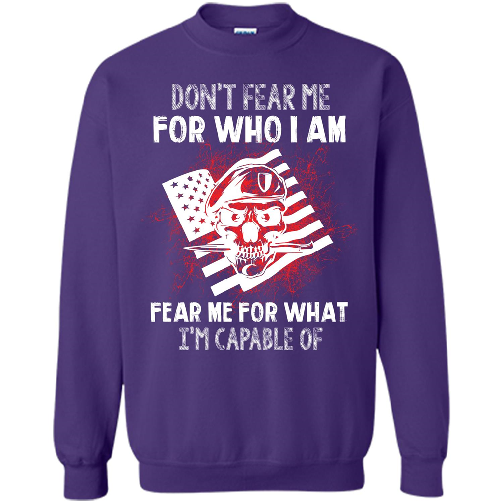 Military T-shirt Don‰۪t Fear Me For Who I Am Fear Me For What I‰۪m Capable Of Orange