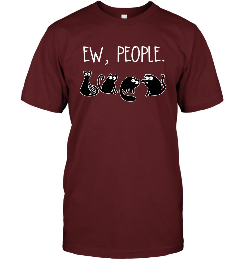 Cats Saying Ew People Cat Lovers Shirt T-Shirt Cardinal