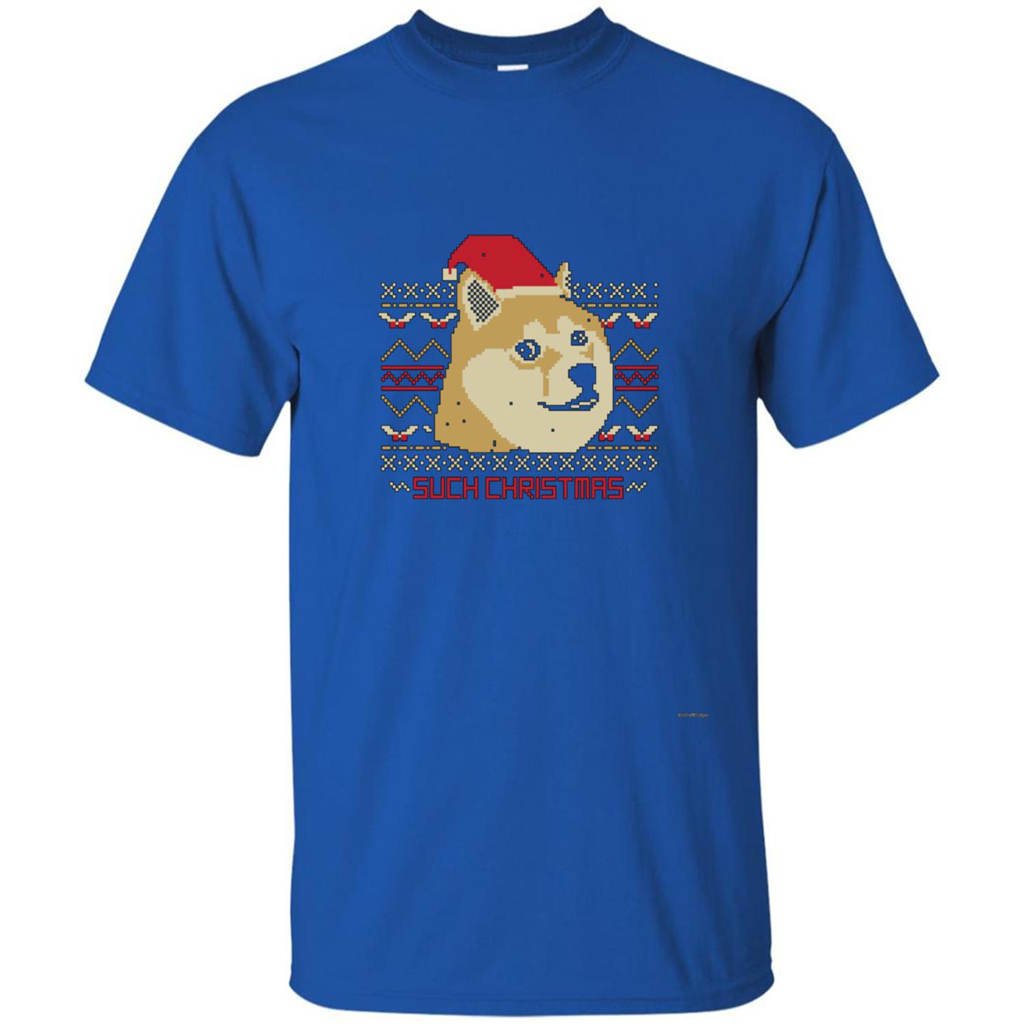 Funny Christmas Dog Lover T-shirt Such Christmas Royal