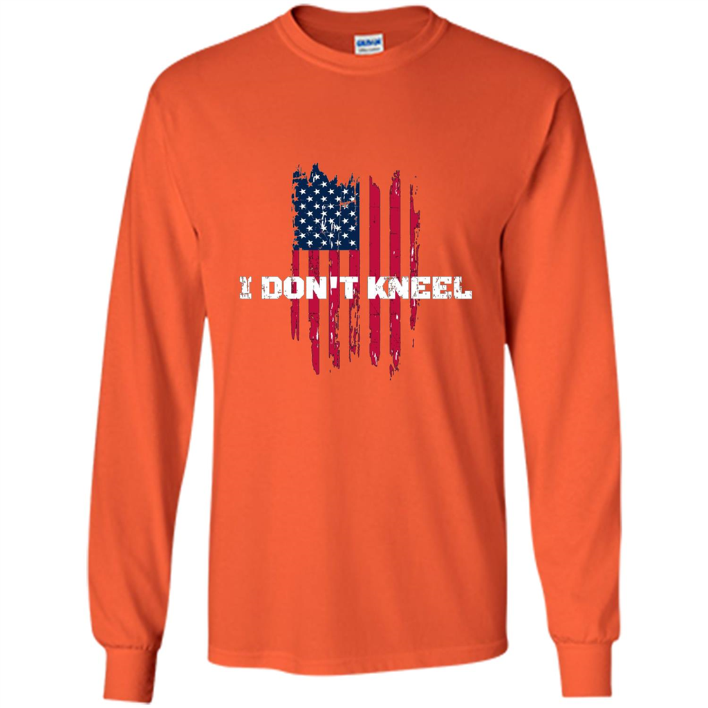 Military T-shirt I Don't Kneel T-shirt Orange