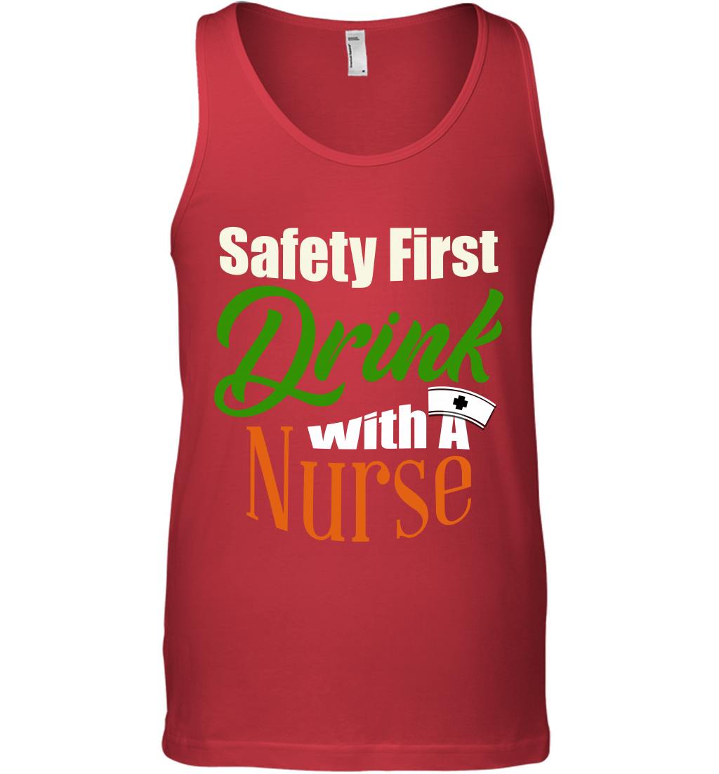Safety First Drink With A Nurse Saint Patricks Day Shirt Tank Top Red