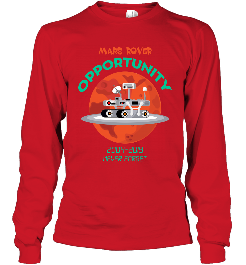 Mars Rover Opportunity Never Forget Shirt Long Sleeve T-Shirt Long Sleeve T-Shirt Red